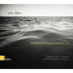 Ambient Resonances (Arx Duo)