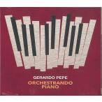 Orchestrando Piano (Gerardo Pepe)