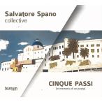 Cinque Passi (In Memoria Di Un Poeta) (Salvatore Spano Collective)