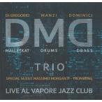 Live At Vapore Jazz Club (DMD Trio)