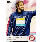 TOPPS 2012 U.S. OLYMPIC TEAM 【2012 アメリカオリンピックチーム オフィシャルカード】 レギュラー 76 Tony Azavedo (Water Polo)