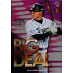 BD3 【福留孝介】BBM 阪神タイガース 2016 インサート [BIG DEAL]