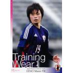 74 【上野真実/愛媛FCレディース】なでしこジャパン2017 オフィシャルトレーディングカード レギュラー [トレーニングウエアカード]