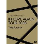 ~15th Anniversary~IN LOVE AGAIN TOUR 2008 DVD