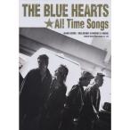 THE BLUE HEARTSAll Time Songs ( частота * оценка )