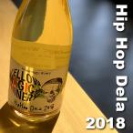 Yellow magic winery　Hip Hop Dela 750ｍｌ　【Yellow mag ...