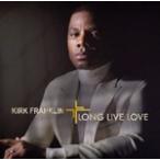 LONG LIVE LOVE【輸入盤】▼/KIRK FRANKLIN[CD]【返品種別A】