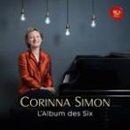 L'ALBUM DES SIX - MUSIC BY FRENCH AVANT-GARDE COMPOSERS OF EARLY 20TH CENTURY【輸入盤】▼/CORINNA SIMON[CD]【返品種別A】