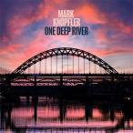 [枚数限定]ONE DEEP RIVER【輸入盤】▼/マーク・ノップラー[CD]【返品種別A】