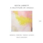 A MULTITUDE OF ANGELS(ITALIAN CONCERTS 1996:MODENA,FERRARA,TORINO,GENOVA)【輸入盤】▼/KEITH JARRETT[CD]【返品種別A】