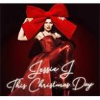 THIS CHRISTMAS DAY【輸入盤】▼/JESSIE J[CD]【返品種別A】