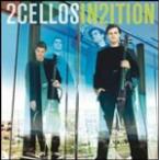 IN2ITION【輸入盤】▼/2CELLOS[CD]【返品種別A】