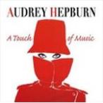 AUDREY HEPBURN-A TOUCH OF MUSIC【輸入盤】▼/O.S.T[CD]【返品種別A】