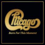 [枚数限定][限定]BORN FOR THIS MOMENT【アナログ盤】【輸入盤】▼/シカゴ[ETC]【返品種別A】