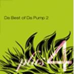 Da Best of Da Pump 2 plus 4/DA PUMP[CD+DVD]【返品種別A】