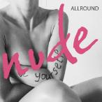 ショッピングNUDE nude/ALLROUND[CD]【返品種別A】