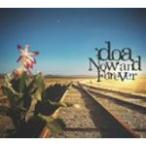 Now and Forever/doa[CD]【返品種別A】
