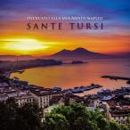 ナポリ、想いあふれて/Sante Tursi[CD]【返品種別A】