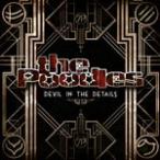 デヴィル・イン・ザ・ディティール/プードルズ[CD]【返品種別A】
