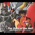 The Gate of Hell/JAM Project featuring 福山芳樹[CD]【返品種別A】