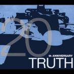 TRUTH 〜20th ANNIVERSARY〜/オムニバス[CD]【返品種別A】