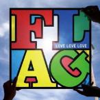 Flag/LOVE LOVE LOVE[CD]【返品種別A】
