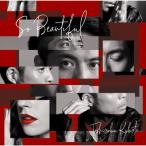So Beautiful/久保田利伸[CD]通常盤【返品種別A】