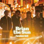 パラダイムシフト/Brian the Sun[CD]通常盤【返品種別A】