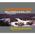 HELLO ROCK ＆ ROLL CITY/浜田省吾[CD]【返品種別A】