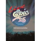 LIVE EPIC 25(20th Anniversary Edition)/オムニバス[Blu-ray]【返品種別A】