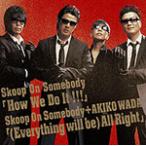 How We Do It!!!/(Everything Will Be)All Right/Skoop On Somebody[CD][ возвращенный товар вид другой A]