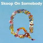 Q/Skoop On Somebody[CD] обычный запись [ возвращенный товар вид другой A]