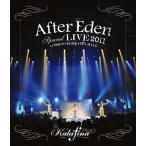 “After Eden" Special LIVE 2011 at TOKYO DOME CITY HALL/Kalafina[Blu-ray]【返品種別A】