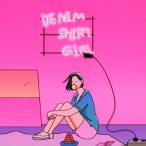 DENIM SHIRT GIRL/大橋ちっぽけ[CD]【返品種別A】