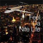 Feel Da Nite Life -I Just Fall in Love Again-/オムニバス[CD]【返品種別A】
