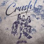 Crush!<Type-C>/MELTЯAGE[CD][ возвращенный товар вид другой A]