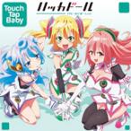 Touch Tap Baby/ハッカドール[CD]【返品種別A】