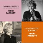 アンフォゲッタブル〜ナット・キング・コール・ソング・ブック ＆ センチメンタル・ジャーニー/ニッキ・パロット[CD]【返品種別A】
