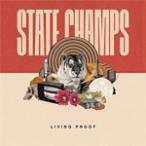 Living Proof/STATE CHAMPS[CD]【返品種別A】