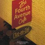 the Fourth Avenue Cafe/L'Arc〜en〜Ciel[CD]【返品種別A】