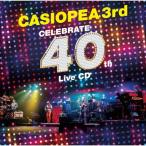CELEBRATE 40th Live CD/CASIOPEA 3rd[Blu-specCD2]【返品種別A】