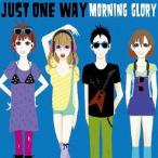 Just One Way/MORNING GLORY[CD]【返品種別A】