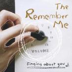 singing about you/The Remember Me[CD]【返品種別A】