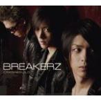 CRASH＆BUILD/BREAKERZ[CD]【返品種別A】