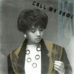 CALL MY NAME/小比類巻かほる[Blu-specCD2]【返品種別A】