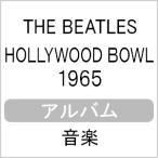 HOLLYWOOD BOWL 1965/ザ・ビートルズ[CD]【返品種別A】