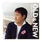 OLD＆NEW/堀内孝雄[CD]【返品種別A】