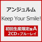 [ листов число ограничение ][ ограничение запись ]Keep Your Smile!( первый раз производство ограничение запись A)/ Anne jurum[CD+Blu-ray][ возвращенный товар вид другой A]