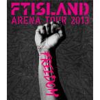 ARENA TOUR 2013 FREEDOM/FTISLAND[Blu-ray][ возвращенный товар вид другой A]