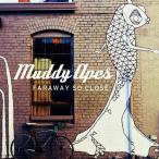 Faraway So Close/Muddy Apes[CD]【返品種別A】